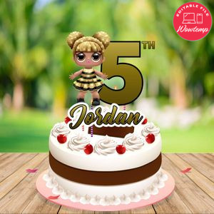 Lol Surprise Queen Bee Birthday Cake Topper Template Printable Instant Download