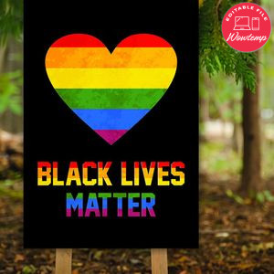 Black Lives Matter Pride Tolerance Rainbow Outdoor Sign Template to Print at Home Instant Download