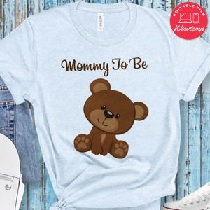 Teddy bear Mommy to be baby shower T-Shirt