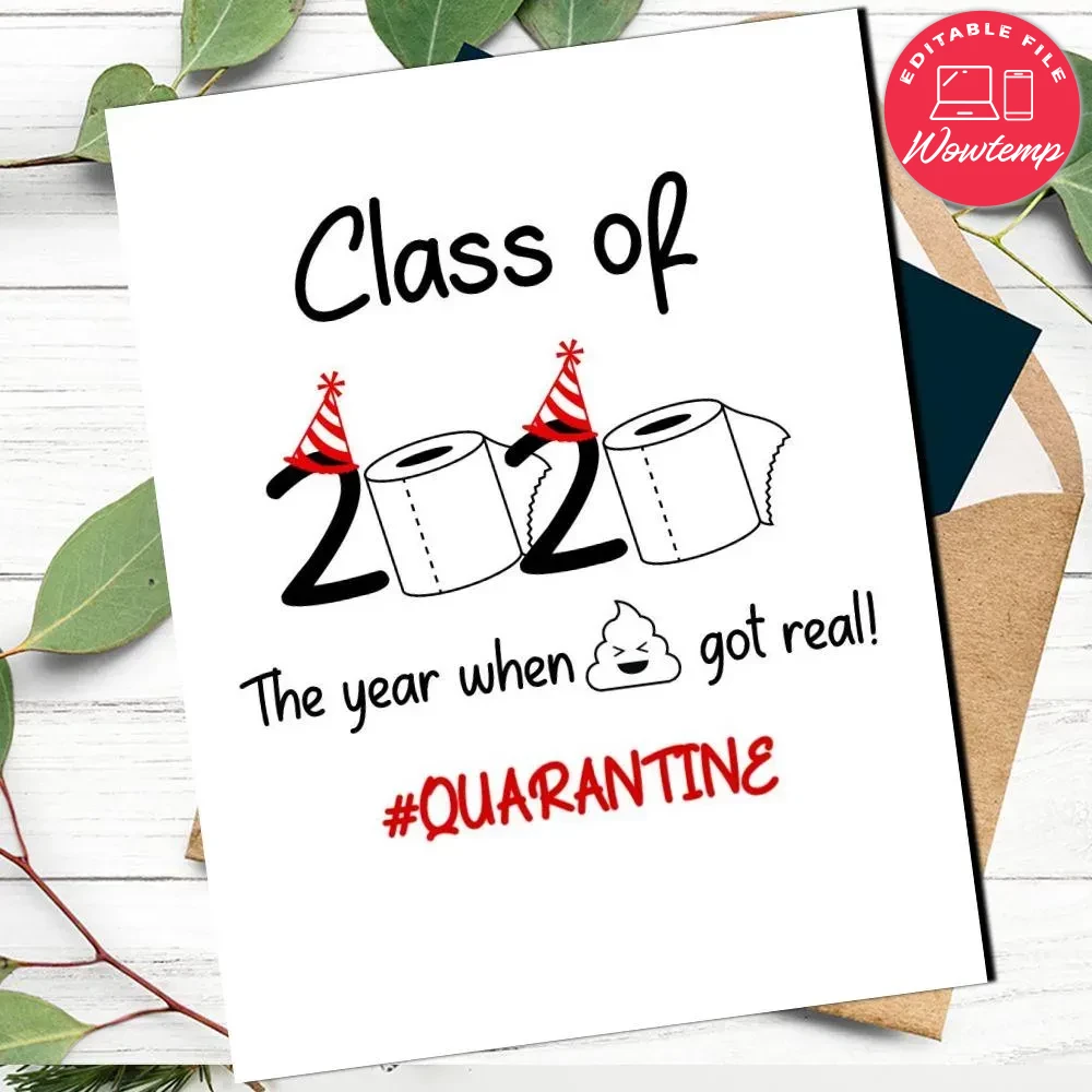 Class of 2020 The Year #Shi Got Real Graduation Card to Print | Wowtemp