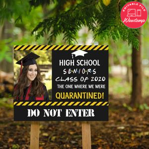 Isolation Quarantine Photo High School Senior Welcome Sign Printable Instant Download