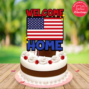 Welcome Home Cake Topper Template Printable Instant Download