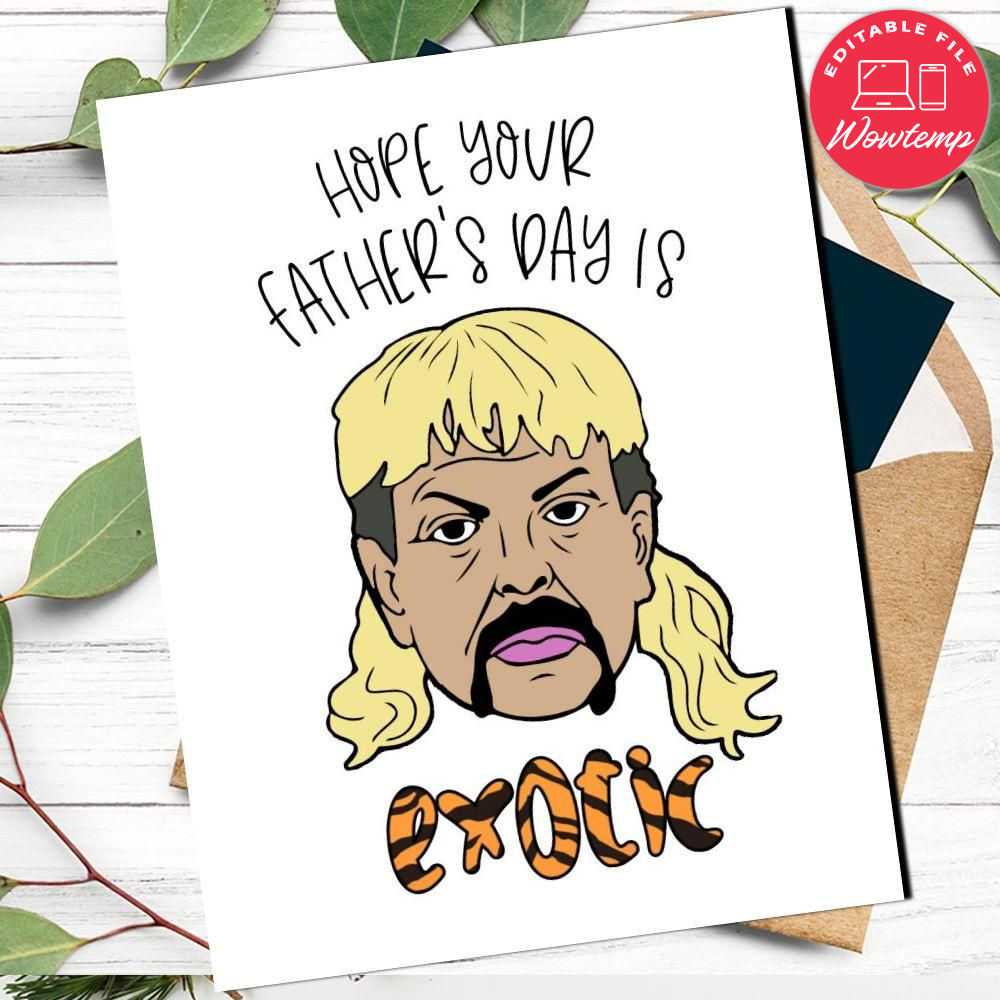 Joe Exotic Funny Dad Birthday Card to Print at Home DIY Wowtemp