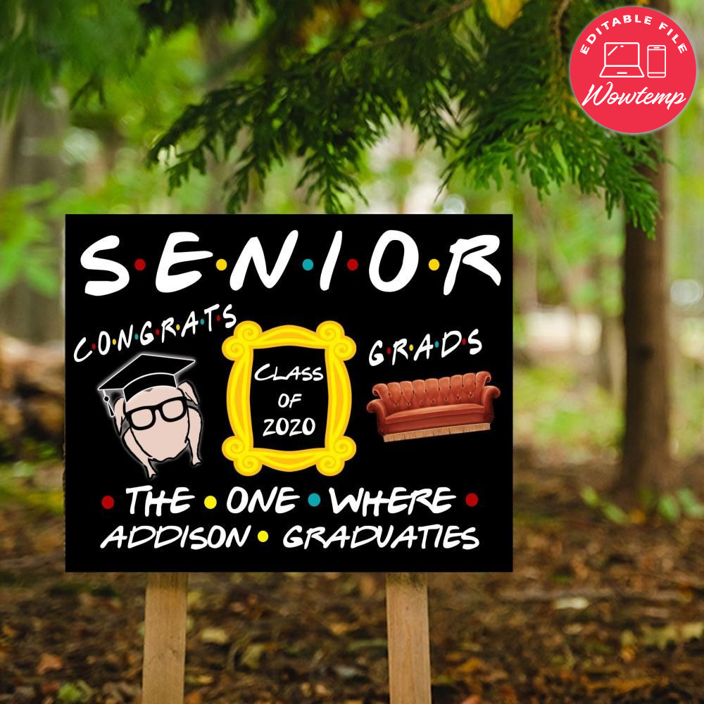 Printable Friends Themed Senior Grad Class of 2020 Yard Sign DIY | Wowtemp