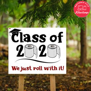 Senior Class of 2020 We Just Roll With It Yard Sign Printable Instant Download