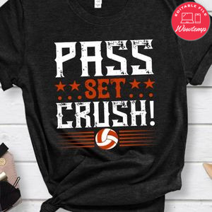Pass Set CRUSH! Shirt