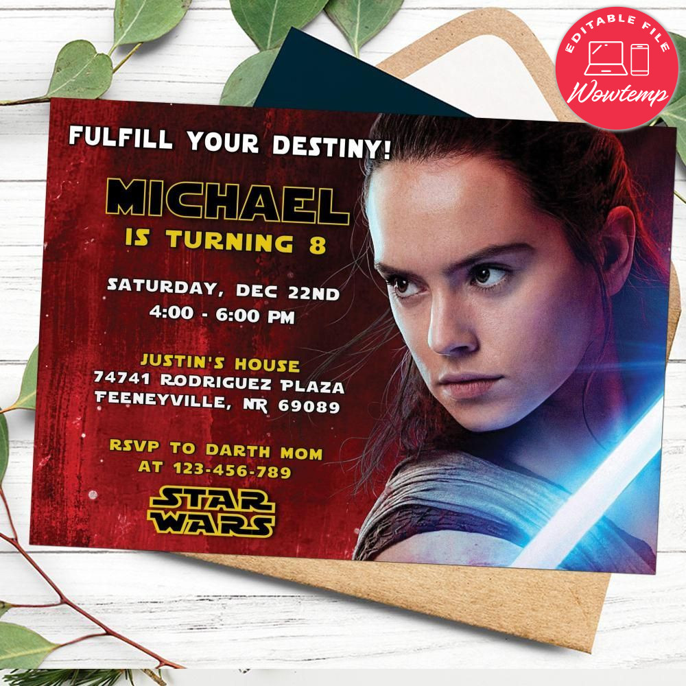 Printed - Editable Rey Star Wars Fulfill Your Destiny Invitation (envelopes included)