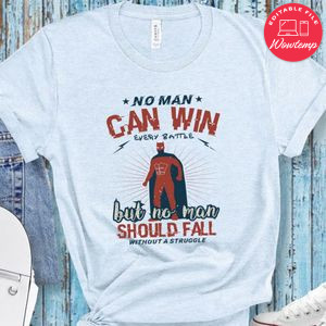 No man can win every battle Batman T Shirt