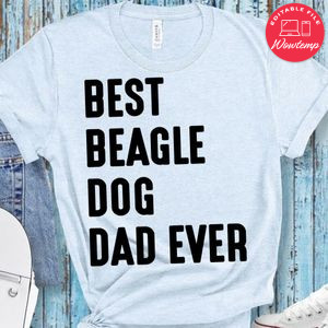Best Beagle Dog Dad Ever Shirt