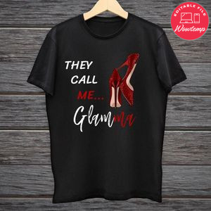 They Call Me GLAMMA Shirt SVG PNG File Instant Download
