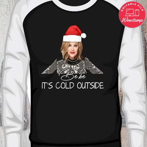 Moira Rose Bébé It’s Cold Outside Shirt PNG File Templates
