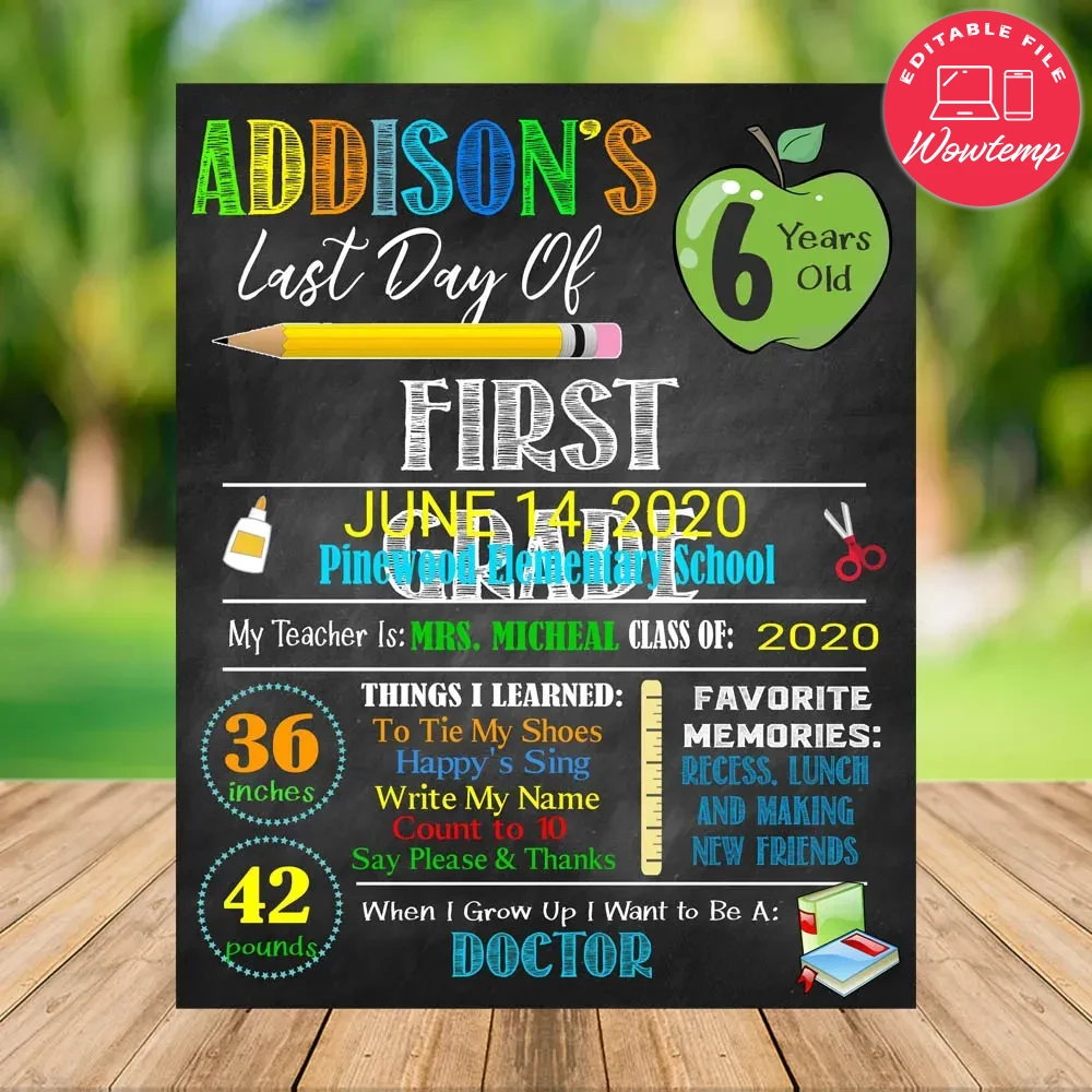 Editable Last Day of First Grade Party Chalkboard Sign DIY | Wowtemp