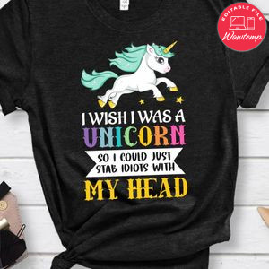 I Wish I Was A Unicorn Shirt