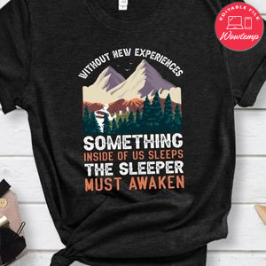 The Sleeper Must Awaken Shirt