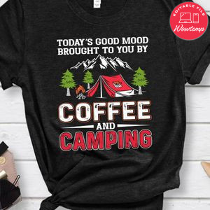 Coffee And Camping Shirt