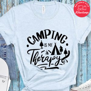 Camping Is My Therapy T-Shirt