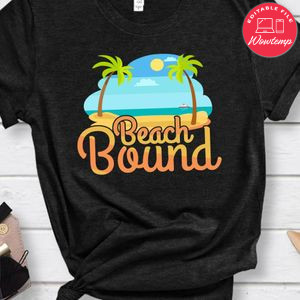 Beach Bound Shirt