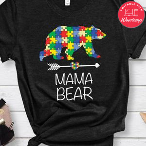 Mama Bear Autism Mom Shirt