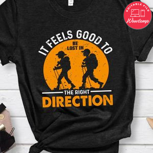 The Right Direction Shirt