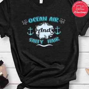 Ocean Air Salty Hair Shirt