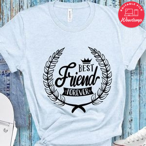 Best Friend Forever T-Shirt