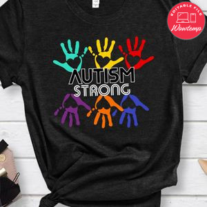 Autism Strong Shirt