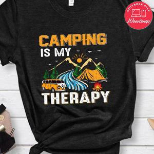 Camping Is My Therapy Shirts