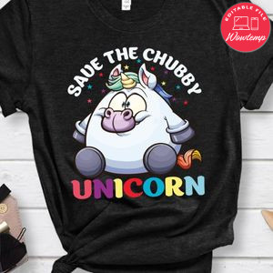Saue The Chubby Unicorn Shirt