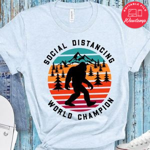 Social Distancing World Champion Shirt