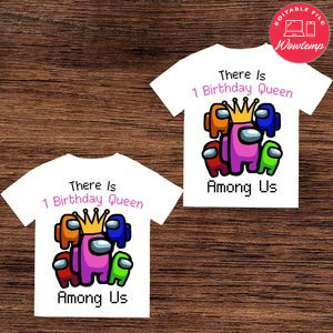 There Is 1 Birthday Queen Among Us PNG file template