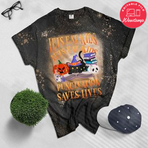 Lets Eat Kids Teacher Bleached T-Shirt