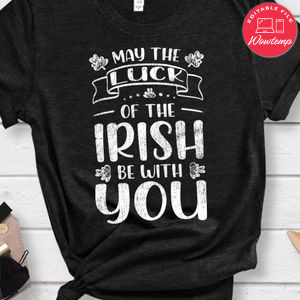 May the Luck of the Irish be with You PNG file template