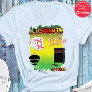 Juneteenth We Out Siide T-Shirt