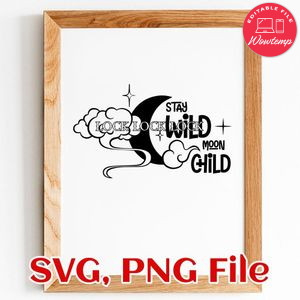 Stay Wild Moon Child SVG PNG file template