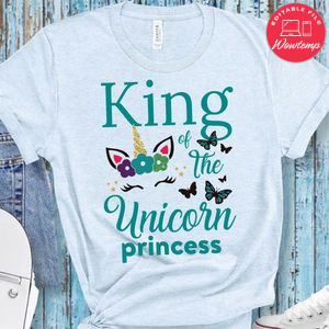 King of the Unicorn Princess T-Shirt