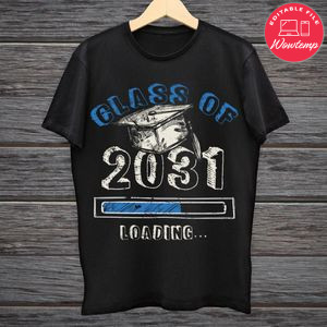 Class of 2031 loading Shirt SVG PNG files Printable Instant Download