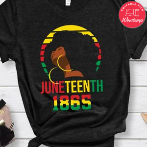 Juneteenth 1865 Gift for Woman T-Shirt