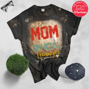 Proud Mom of Teenager 13th Birthday 13 Years Old Boys Girls Bleached Shirt