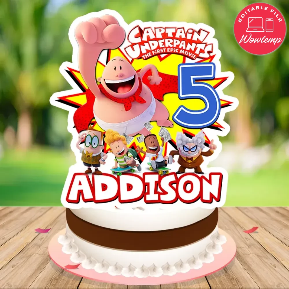 Captain underpants Birthday Cake Topper Template Printable | Wowtemp