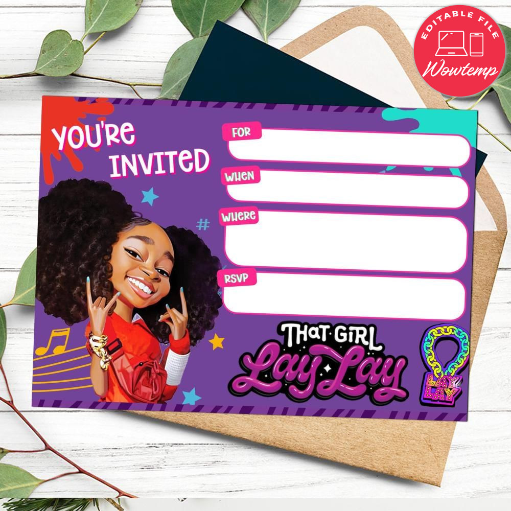 That Girl Lay Lay fill in blank Invitation Customizable Template Wowtemp