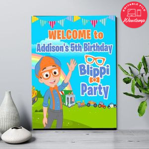 Blippi Birthday Welcome Sign Digital File Printable Instant Download
