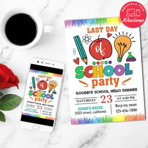 Last day of school 2025 Invitation Customizable Template to Print at Home Instant Download