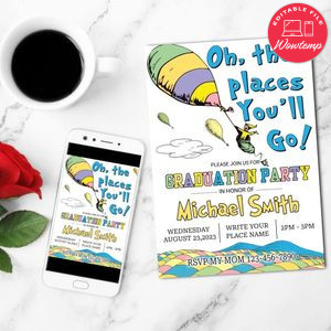 Oh The Places You'll go Invitation Customizable Template to Print at Home Instant Download