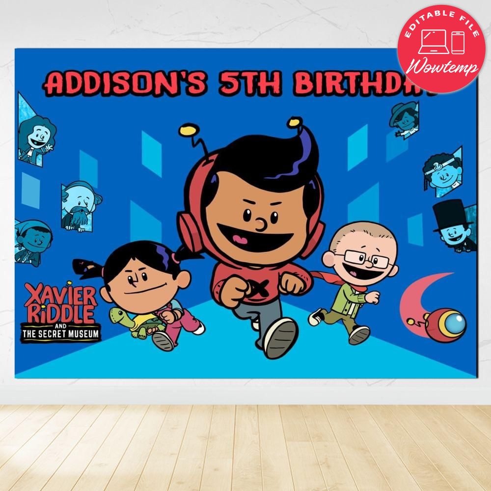 Xavier Riddle Birthday Backdrop Digital File Template | Wowtemp