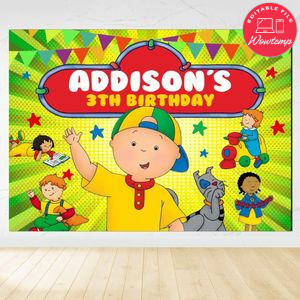 Caillou Birthday Backdrop Digital File Template Instant Download