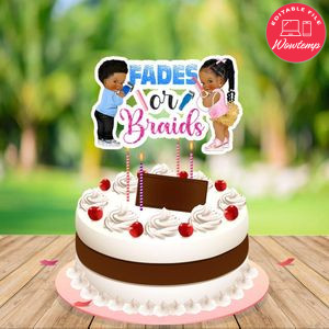 Fades Or Braids Gender Reveal Cake Topper Template Printable Instant Download