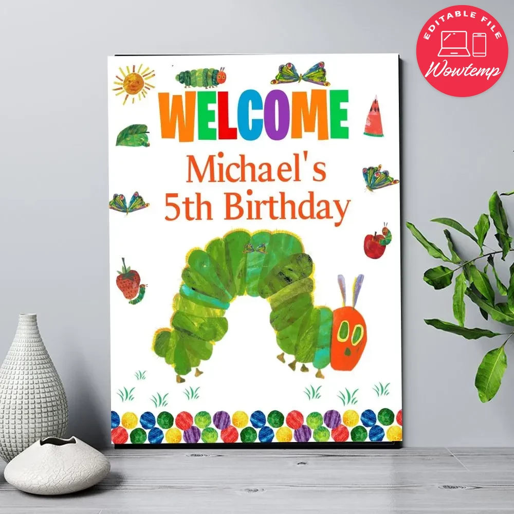 Hungry Caterpillar Birthday Welcome Sign Digital File Printable DIY ...