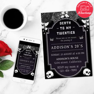 Death To My 20s Mobile Invite Customizable Template Instant Download