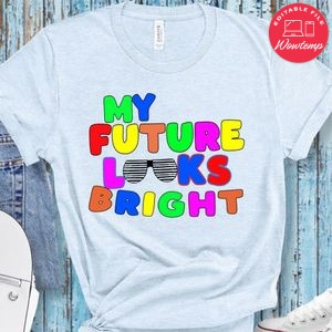 My future looks bright PNG file template