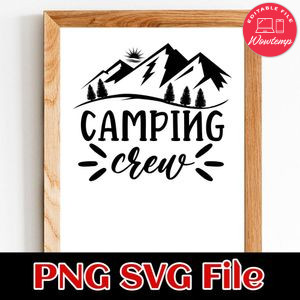 Camping Crew SVG PNG Customizable Instant Download